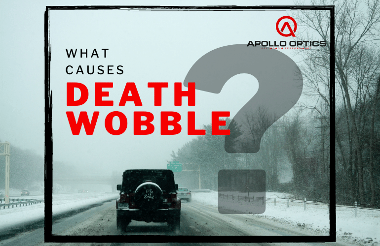 What Causes Death Wobble?